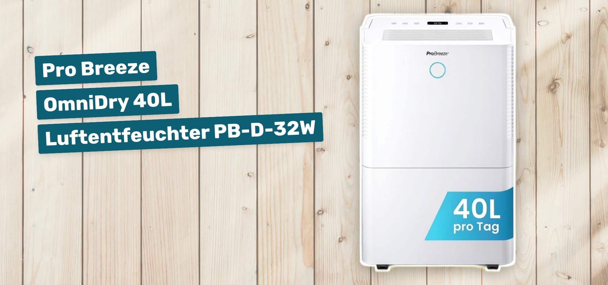 Pro Breeze OmniDry 40L Luftentfeuchter PB-D-32W