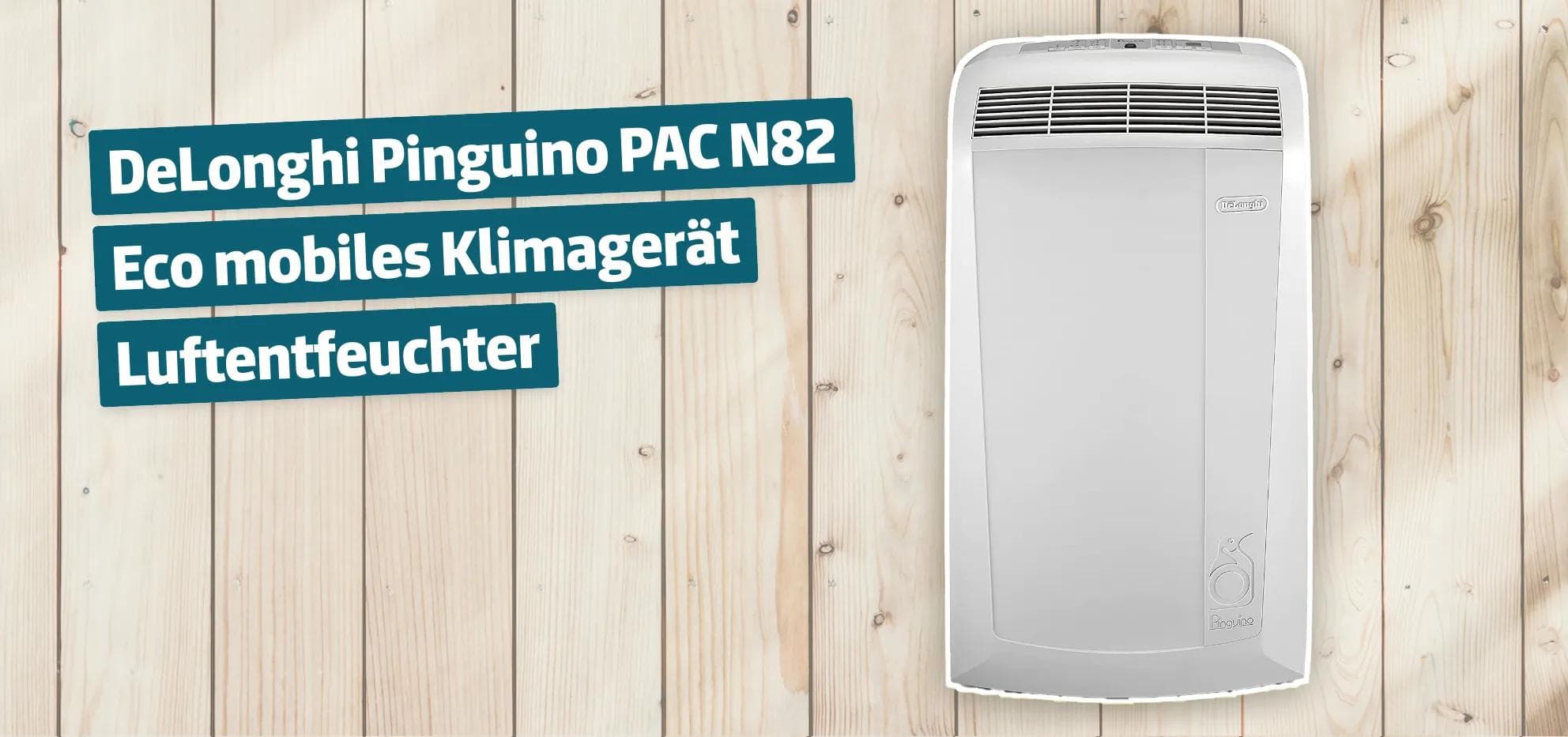 De'Longhi Pinguino PAC N82 Eco mobiles Klimagerät Luftentfeuchter