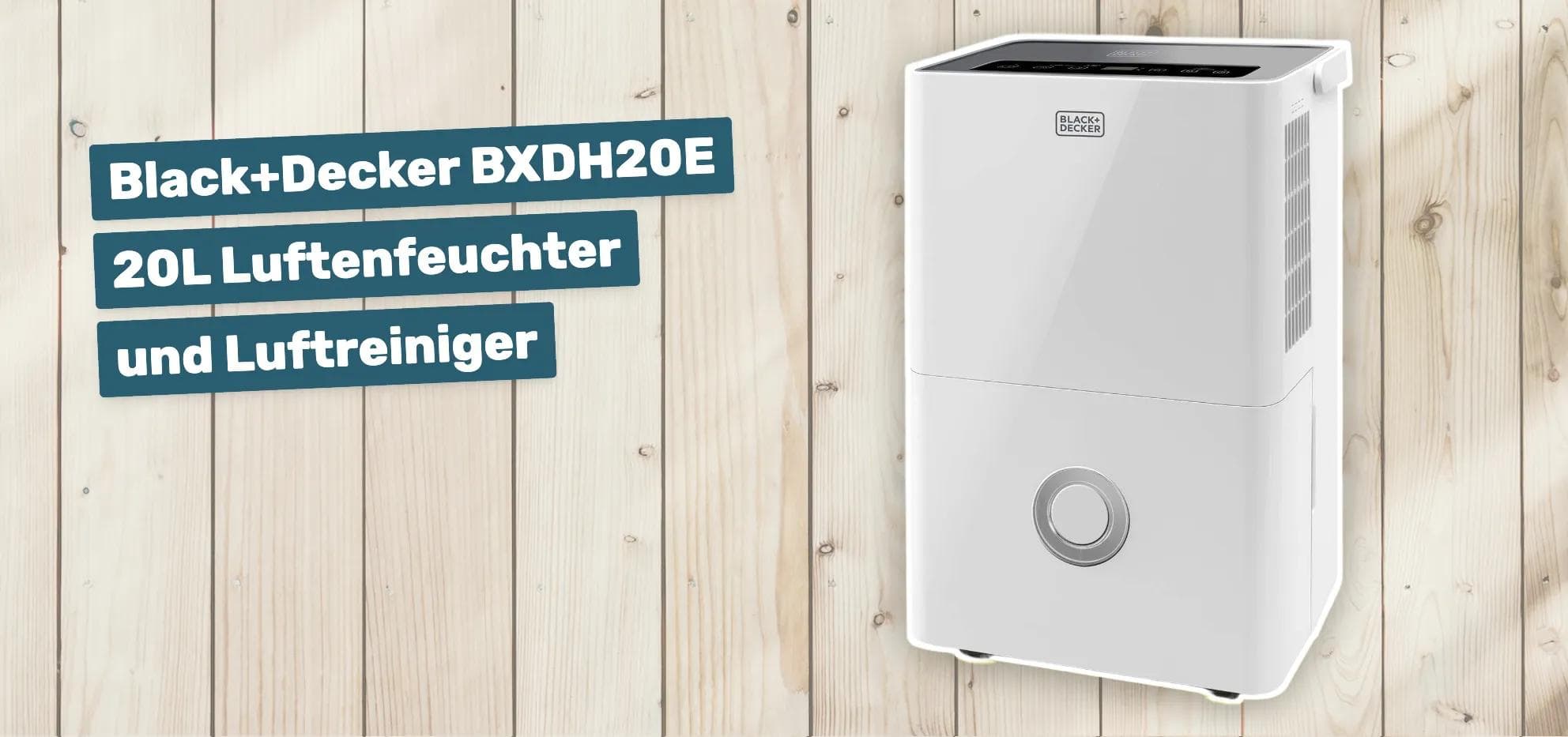 Black+Decker BXDH20E 20L Luftenfeuchter und Luftreiniger