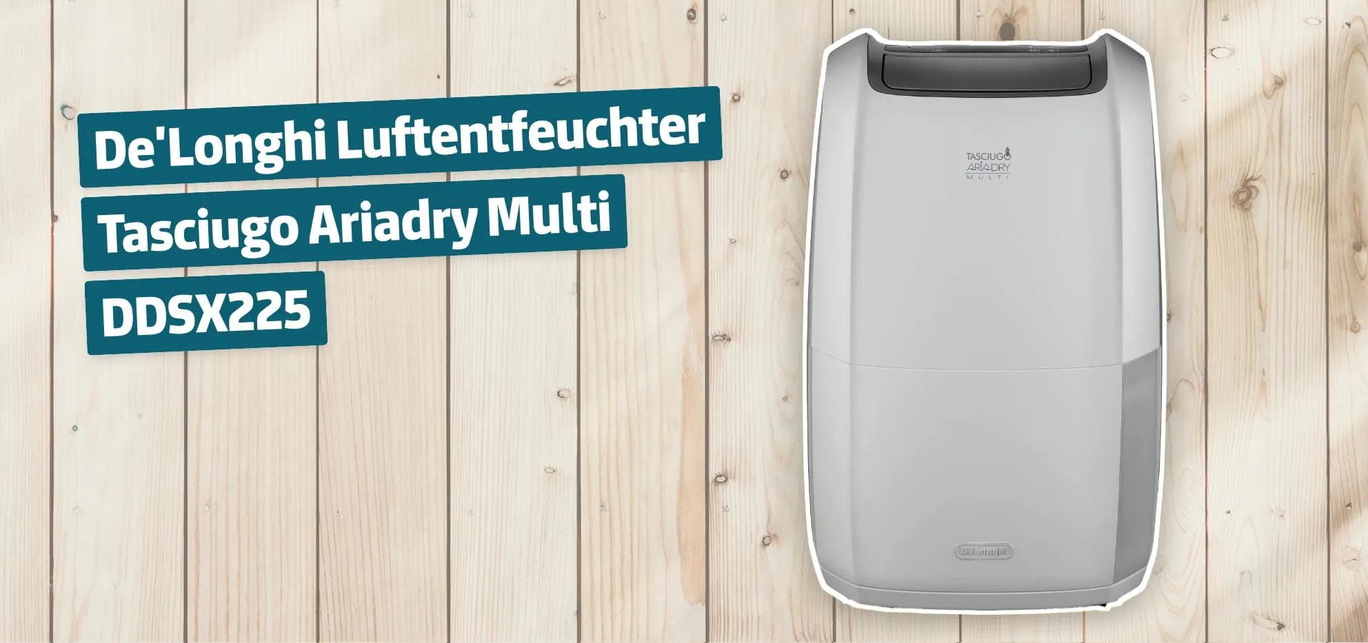 De'Longhi Luftentfeuchter Tasciugo Ariadry Multi DDSX225