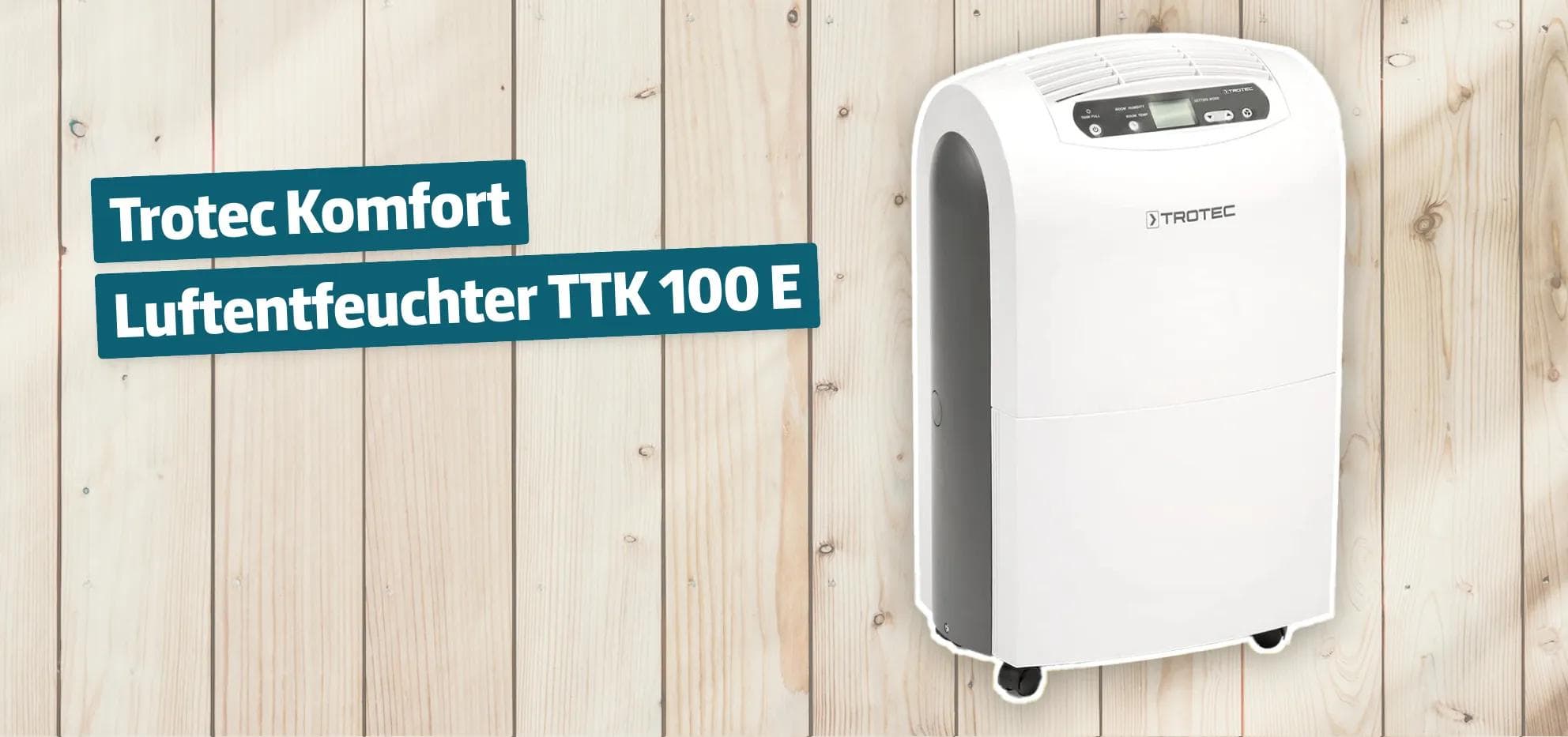 Trotec Komfort Luftentfeuchter TTK 100 E