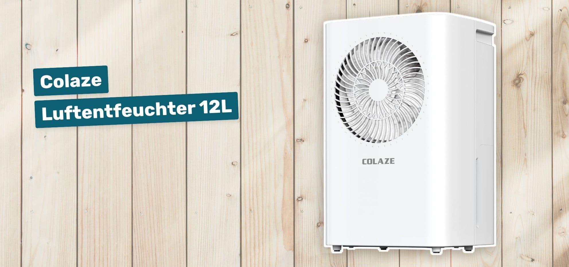 Colaze Luftentfeuchter 12L Seitenluftauslass