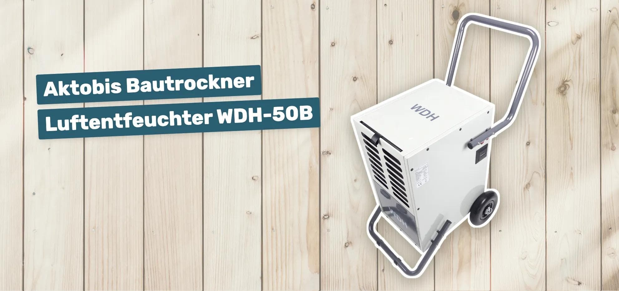 Aktobis Bautrockner Luftentfeuchter WDH-50B