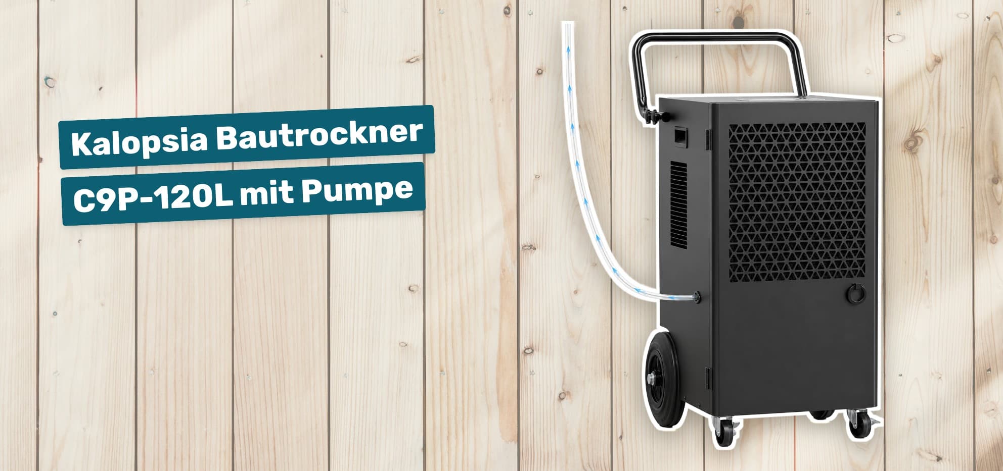 Kalopsia Bautrockner C9P-120L mit Pumpe